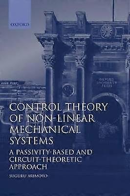 Control Theory of Non-Linear Mechanical Systems