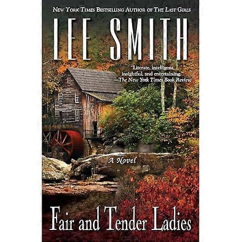 Fair and Tender Ladies