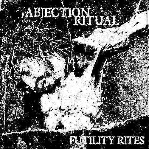 Abjection Ritual Futility Rites CD (2015) NEW