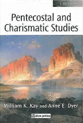Pentecostal and Charismatic Studies