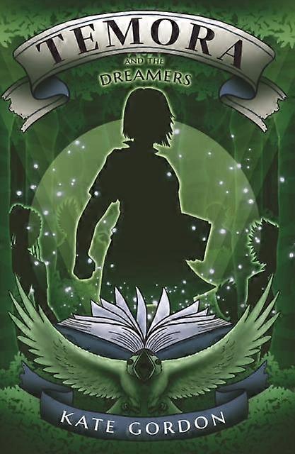 Temora And The Dreamers by Kate Gordon Paperback