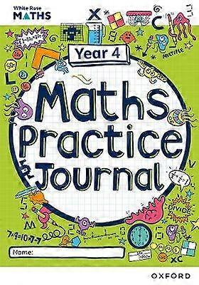 White Rose Maths Practice Journals Year 4 Workbook: Single Copy