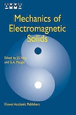 Mechanics of Electromagnetic Solids