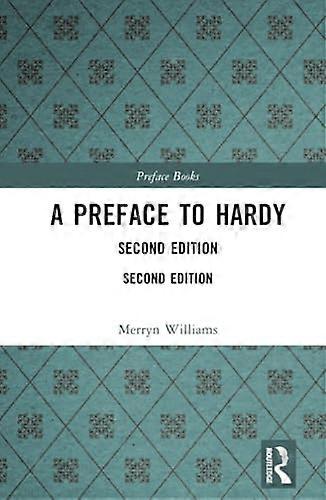 A Preface to Hardy Second Edition