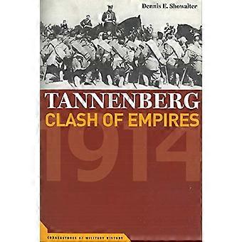 Tannenberg Clash of Empires 1914