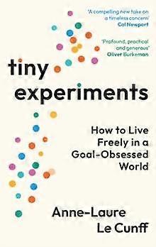 Tiny Experiments by AnneLaure Le Cunff Paperback