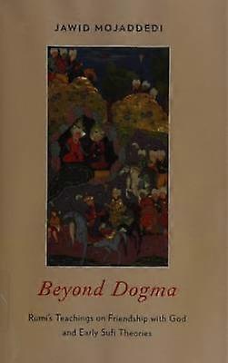 Beyond Dogma
