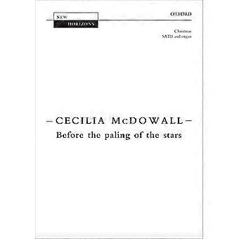 Antes de la palidez de las estrellas: Vocal score (nuevos horizontes)