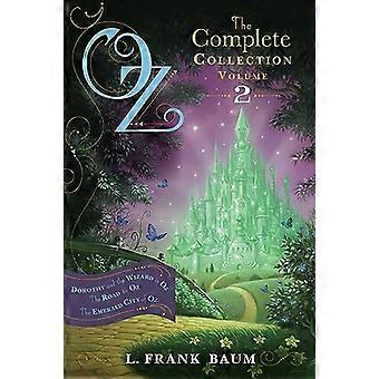 Oz, la collezione completa, Volume 2: Dorothy e la procedura guidata in Oz/la strada per Oz/The Emerald City di Oz