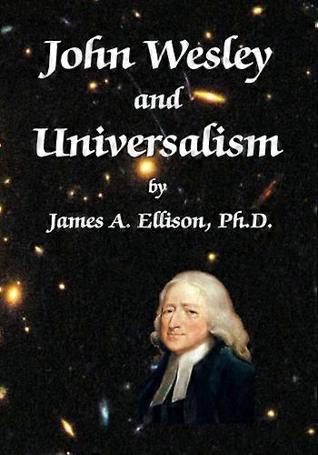 John Wesley and Universalism