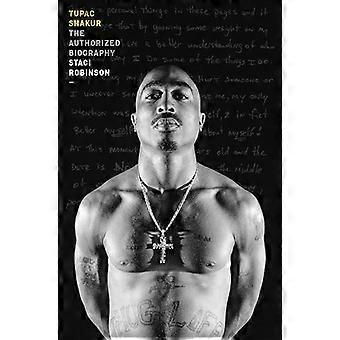 Tupac Shakur : die autorisierte Biografie