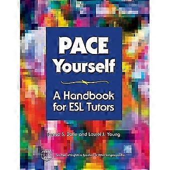 Pace Yourself: Un manuel pour les tuteurs Esl