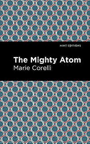 The Mighty Atom (Mint Editions)