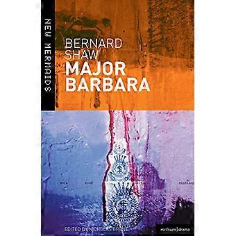 Major Barbara (nuove sirene)