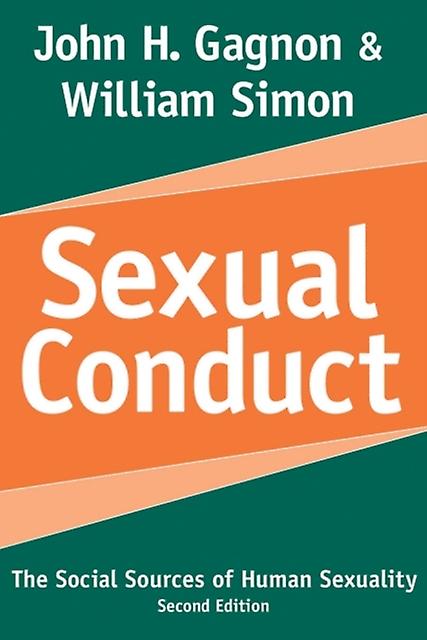 Sexual Conduct by William Simon Paperback