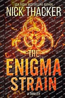 The Enigma Strain - Nick Thacker