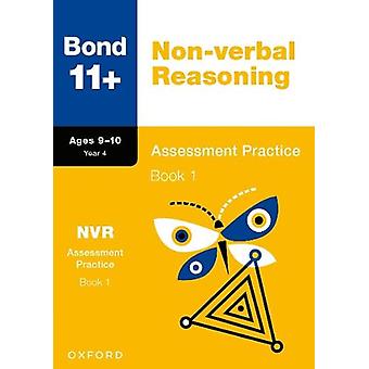 Bond 11 Non-verbal Reasoning Assessment Practice Papers 9-10 Years Book 1 For Gl - Andrew Baines