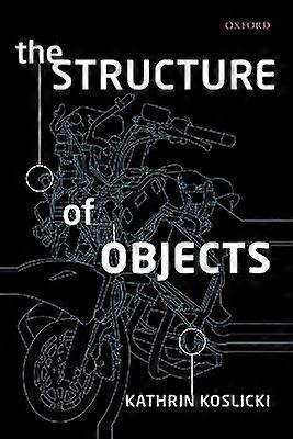 The Structure of Objects