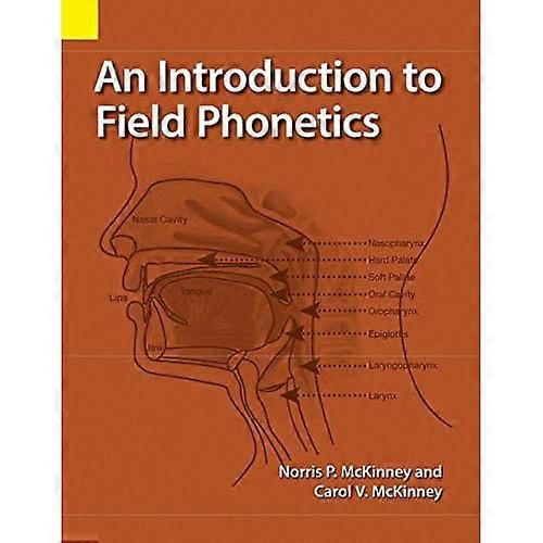An Introduction to Field Phonetics