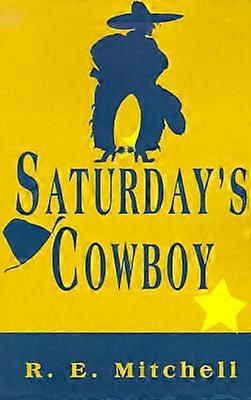 Saturday's Cowboy