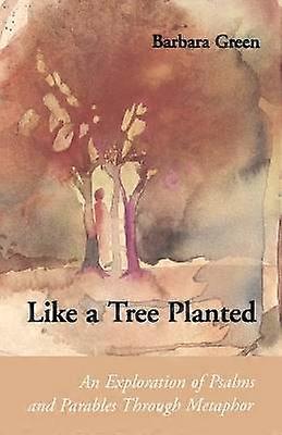 Like a Tree Planted