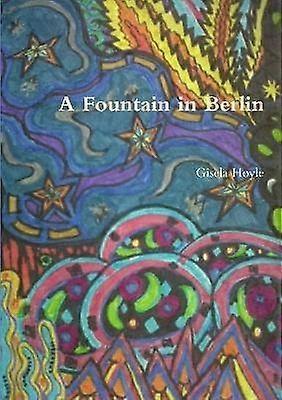 A Fountain in Berlin