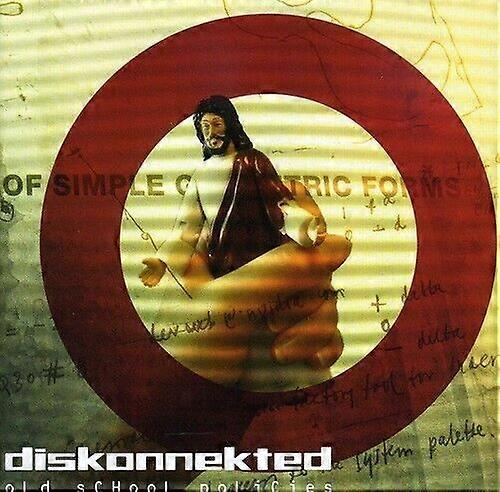 Diskonnekted Old School Policies CD