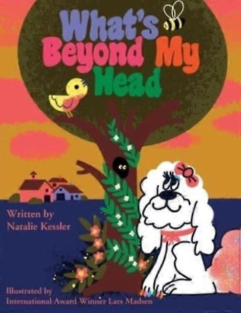 Whats Beyond My Head - Natalie Kessler