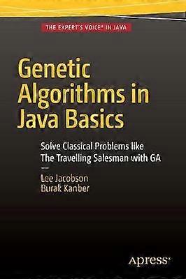 Genetic Algorithms in Java Basics