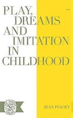 Play Dreams and Imitation in Childhood