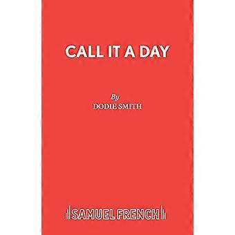 Call it a Day