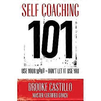 Self Coaching 101