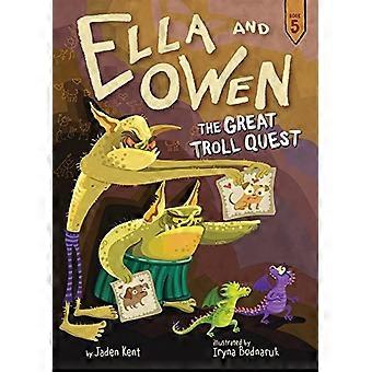 Ella und Owen 5: der große Troll Quest (Ella und Owen)