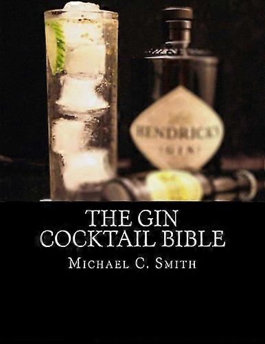 The Gin Cocktail Bible
