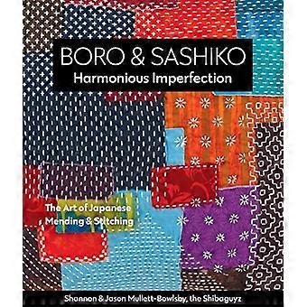 Boro & Sashiko, harmonisk ufuldkommenhed: Kunsten at japansk mending & syning