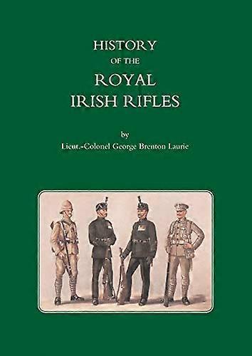 Geschichte der Royal Irish Rifles
