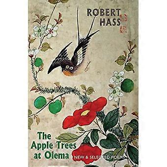 Los apple trees en Olema: poemas nuevos y seleccionados. Robert Hass
