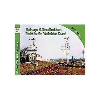 Rails To The Yorkshire Coast