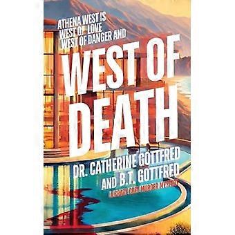 Ten westen van de dood
