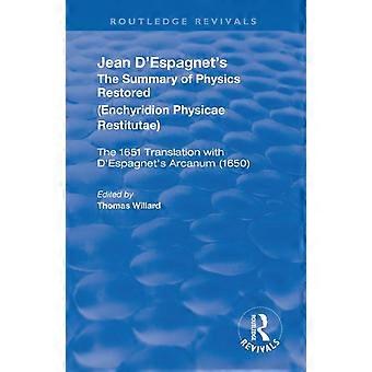 Jean D'espagnet's The Summary Of Physics Restored - Jean D'Espagnet - Paperback - en Book