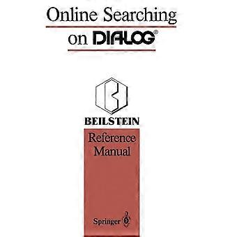 Online Searching On Dialog Beilstein Reference Manual - Stephen R. Heller - Paperback - en Book