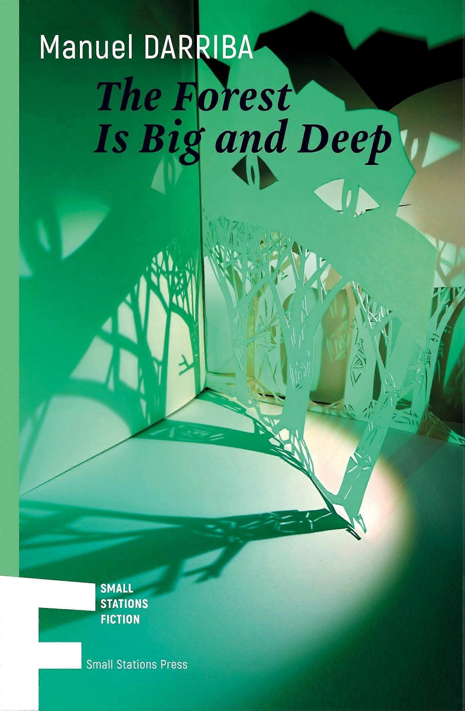 The forest is big and deep