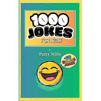 1000 jokes for kids - plus 50 bonus jokes