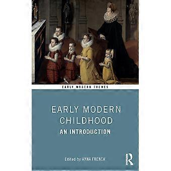 Infância no início da era moderna: Uma introdução - Taylor & Francis Ltd - Brochura - Livro em inglês - História