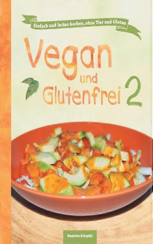 Vegan Und Glutenfrei 2