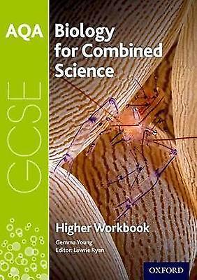 AQA GCSE Biology for Combined Science (Trilogy) Workbook: Higher
