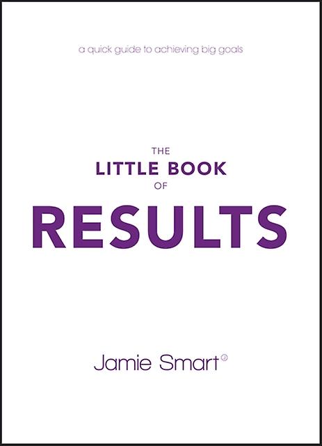 The Little Book Of Results by Jamie Smart Paperback