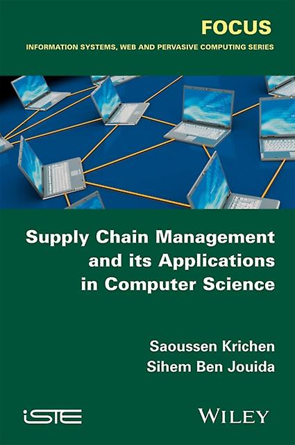 Supply Chain Management And Its Applications In Computer Science by Ben Jouida & Sihem University of Tunis & Tunisia Paperback Book