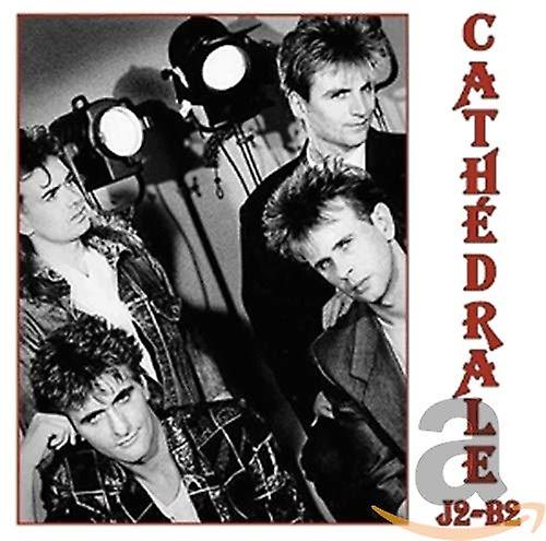 Cathe'drale - J2-B2 [CD]