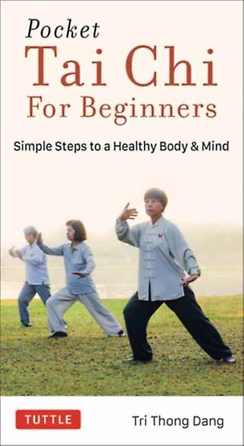 Pocket Tai Chi For Beginners by Tri Thong Dang Paperback